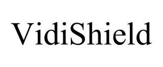 VIDISHIELD trademark