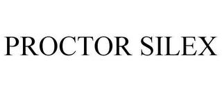 PROCTOR SILEX trademark