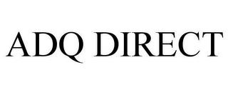 ADQ DIRECT trademark