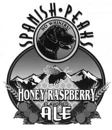 SPANISH · PEAKS HONEY RASPBERRY FLAVORED ALE NO WHINERS! CHUG trademark