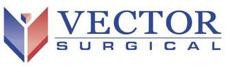 VECTOR SURGICAL trademark