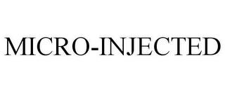 MICRO-INJECTED trademark