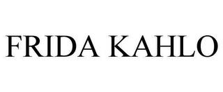 FRIDA KAHLO trademark