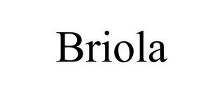 BRIOLA trademark