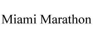 MIAMI MARATHON trademark