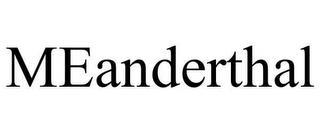 MEANDERTHAL trademark