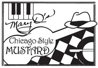 MARY D'S CHICAGO STYLE MUSTARD trademark