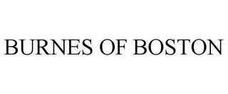 BURNES OF BOSTON trademark