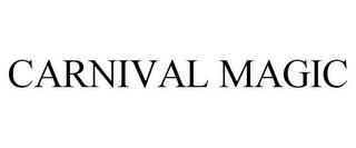 CARNIVAL MAGIC trademark