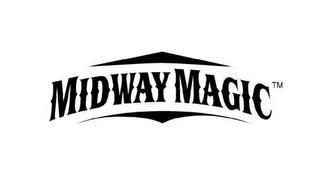 MIDWAY MAGIC trademark