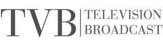 TVB TELEVISION BROADCAST trademark