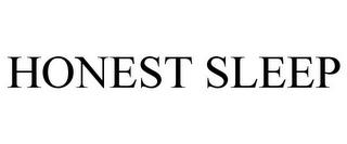 HONEST SLEEP trademark