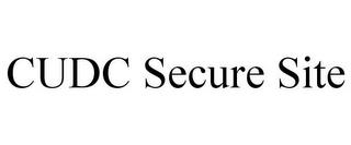 CUDC SECURE SITE trademark