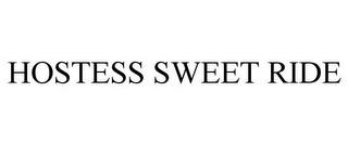 HOSTESS SWEET RIDE trademark