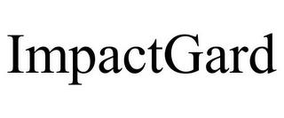 IMPACTGARD trademark