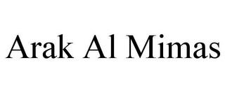 ARAK AL MIMAS trademark