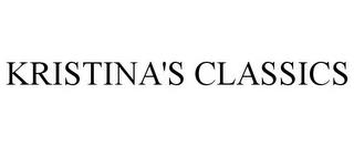 KRISTINA'S CLASSICS trademark