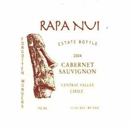 RAPA NUI FORGOTTEN WONDERS ESTATE BOTTLE 2004 CABERNET SAUVIGNO CENTRAL VALLEY CHILE trademark