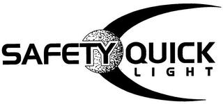 SAFETY QUICK LIGHT trademark