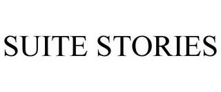 SUITE STORIES trademark