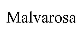 MALVAROSA trademark