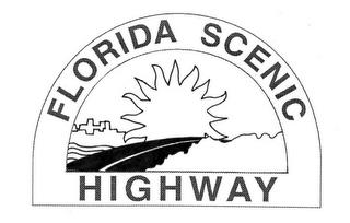 FLORIDA SCENIC HIGHWAY trademark