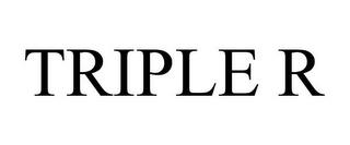 TRIPLE R trademark