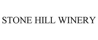 STONE HILL WINERY trademark