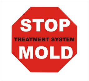 STOP MOLD TREATMENT SYSTEM trademark