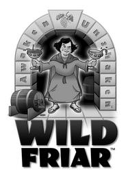 WILD FRIAR AWAKEN UNSHAKEN trademark