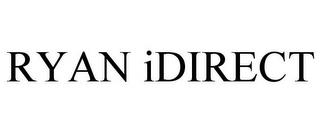 RYAN IDIRECT trademark