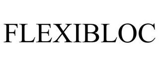 FLEXIBLOC trademark