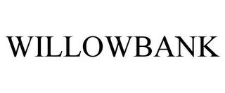 WILLOWBANK trademark