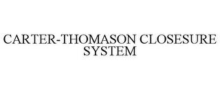 CARTER-THOMASON CLOSESURE SYSTEM trademark