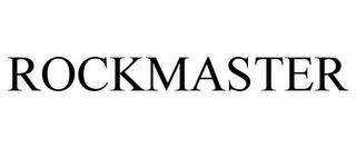 ROCKMASTER trademark