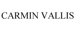 CARMIN VALLIS trademark