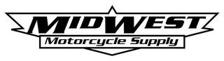 MIDWEST MOTORCYCLE SUPPLY trademark