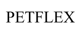 PETFLEX trademark