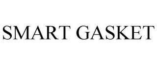 SMART GASKET trademark