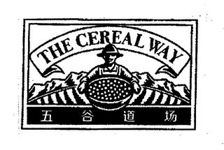 THE CEREAL WAY trademark