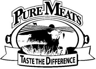 PURE MEATS TASTE THE DIFFERENCE trademark