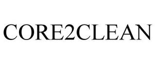 CORE2CLEAN trademark