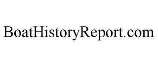 BOATHISTORYREPORT.COM trademark