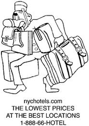 NYCHOTELS.COM THE LOWEST PRICES AT THE BEST LOCATIONS 1-888-66-HOTEL trademark