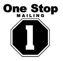 1 ONE STOP MAILING trademark