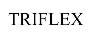 TRIFLEX trademark