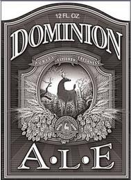 DOMINION ALE 12 FL OZ PURITY EST.1989 FRESHNESS OLD DOMINION trademark