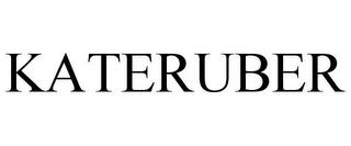 KATERUBER trademark