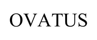 OVATUS trademark