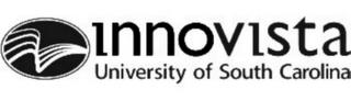 INNOVISTA UNIVERSITY OF SOUTH CAROLINA trademark